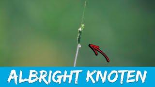 Der perfekte VERBINDUNGSKNOTEN  ALBRIGHT KNOT  FREESTYLE FISHING SCHOOL