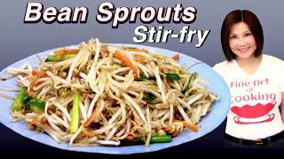 Learn the Most Delicious Ways to Cook Mung Bean Sprouts 豆芽这样炒是最好吃的