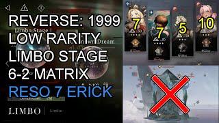 Reverse 1999 Reso 7 Erick Limbo Stage 6-2 Dec 16-31