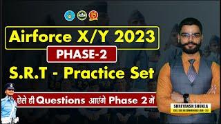 Airforce XY Phase - II  Airforce SRT Practice Set  SRT Practice Question for Airforce  MKC