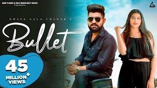 Bullet Official Video  Khasa Aala Chahar  Sweta Chauhan  Haryanvi Song