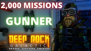 What 2000 Missions Of Gunner Looks Like  DEEP ROCK GALACTIC