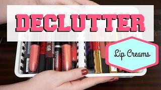 DECLUTTERING LIP CREAMS 2017