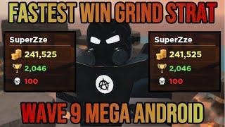 Fastest Win Grind Method - Wave 9 Mega Android  Roblox Tower Battles