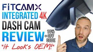 FITCAMX Integrated 4K Dash Cam In-Depth Review - It looks OEM 