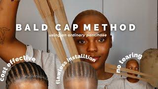 the bald cap method you never knew you needed  no tearing  & cost effective