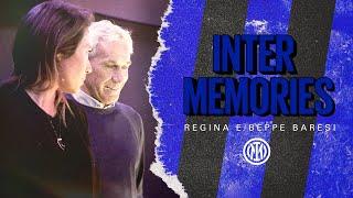 BEPPE AND REGINA BARESI   INTER MEMORIES EP.02  ️