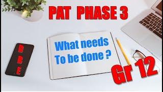 PAT Phase 3 DBE - What needs to be done ?  2022