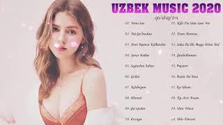 Uzbek Music 2020 - Uzbek Qoshiqlari 2020 - узбекская музыка 2020 - узбекские песни 2020