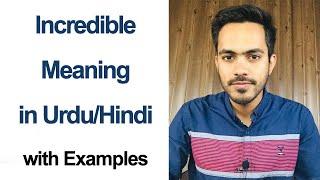 Incredible Meaning in UrduHindi  English Vocabulary