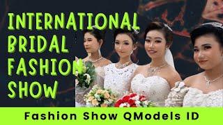 Fashion Show Baju & Make Up Pengantin Internasional  Fashion Show LKP Ary Solo