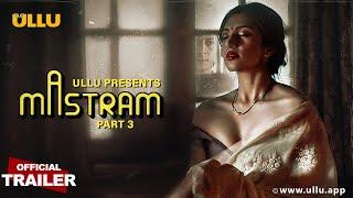 Mastram  Part - 03  Official Trailer  Ullu presents  Releasing On  02nd February