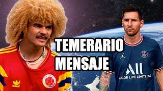 El ATREVIDO mensaje de CARLOS VALDERRAMA a MESSI Va a ganar la Champions con el PSG