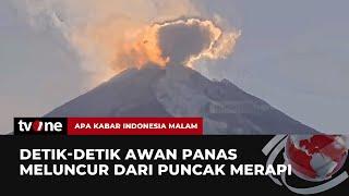 Gunung Merapi Kembali Keluarkan Awan Panas  AKIM tvOne