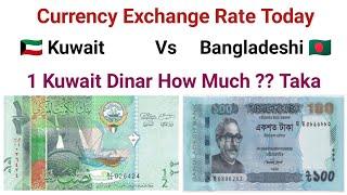 Kuwait Currency rate in Bangladesh Currency  Kuwait Dinar to Bangladeshi Taka exchange rate today