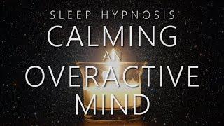 هیپنوتیزم خواب برای آرام کردن ذهن بیش فعال