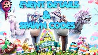 EGGCELLENT ADVENTURE - EASTER EVENT DETAILS & SPAWN CODES 2022 - Ark Survival Evolved