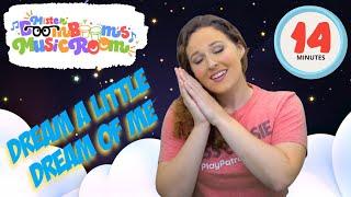 Dream a Little Dream of Me Bedtime Songs for Kids + Lulaby with MIss Cassie & Mister Boom Boom