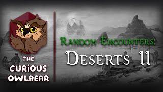 D&D Random Encounters Deserts II