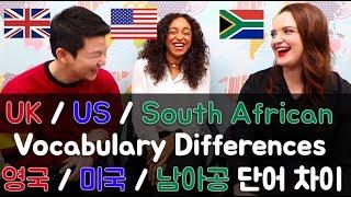 UK  US  South African English Vocabulary Differences