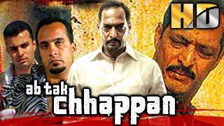 Ab Tak Chhappan HD - Ram Gopal Varmas Bollywood Superhit Action Film  Nana Patekar Mohan Agashe