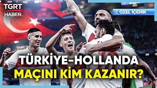 Türk Taraftarlar Yarı Final İstiyor Türkiye - Hollanda Maçını Kim Kazanır? - TGRT Haber