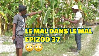 LE MAL DANS LE MAL EPISODE#37 GEN BAGAY. PAGA STELLA BOULIKI MIA SISI JIMMY LALA BIDJY