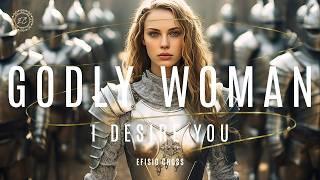 GODLY WOMAN I DESIRE YOU  Efisio Cross 「EPIC NEOCLASSICAL MUSIC」