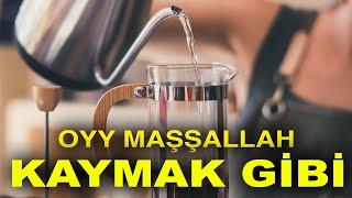 KAYMAK GİBİ FİLTRE KAHVE NASIL YAPILIR  French Press İle