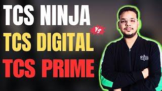 TCS Ninja VS TCS Digital VS TCS Prime  Job Role and Salary  TCS NQT Job Profiles and Work