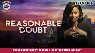 Reasonable Doubt Season 2 Is It Renewed Or Not? - Premiere Next