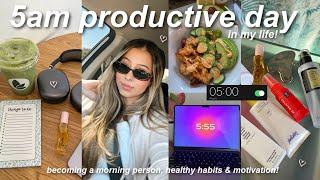 5AM PRODUCTIVE DAY IN MY LIFE️ becoming a morning person healthy habits relaxing & motivating