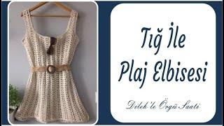 Basit Tığ İşi Pilaj Elbisesi  Crochet Beach Dress  2022 Yaz Plaj Trendleri