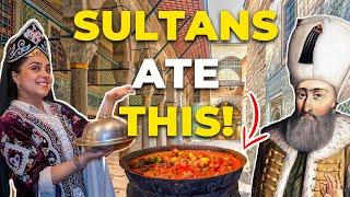 EAT LIKE A SULTAN  Must-try Ottoman Dishes In Istanbul