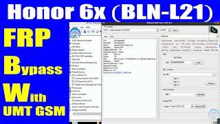 Honor 6X BLN-L22 FRP Bypass Unlock with UMT GSM Tool  Urdu Hindi