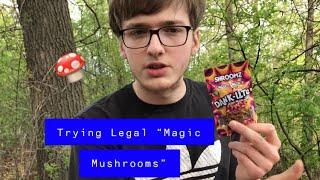 Let’s Try Legal “Magic Mushrooms” THC-ODelta8