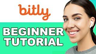 How to Use Bitly for Beginners  Customize & Shorten Links with Bitly