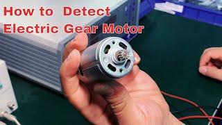 How To Detect Electric Gear Motor  Harfington_official