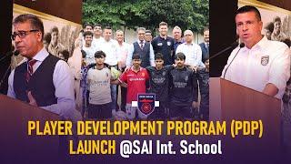 OFC-PDP Launch ft. Raj Athwal Sergio Lobera Diego Mauricio  SAI International School Bhubaneswar