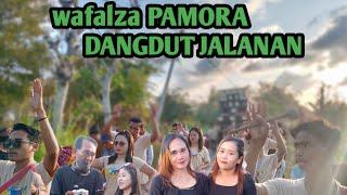 wafalza PAMORA dangdut koplo jalanan lombok Sasak