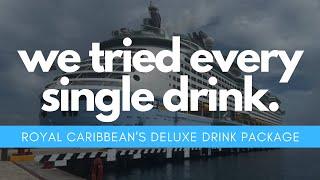 The ULTIMATE GUIDE to Royal Caribbeans Deluxe Beverage Package in 2024