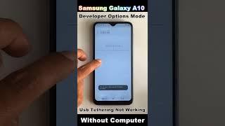 Samsung Galaxy A10 Developer Options Mode Not Working  Samsung A10 Usb Tethering Not Working #2024