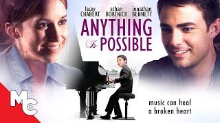 Anything is Possible  Full Family Drama Movie  Lacey Chabert  Ethan Bortnick