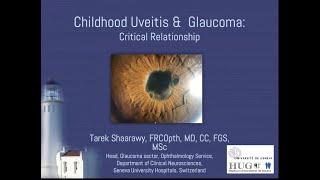 Taming the monster - Pediatric glaucoma and Uveitis