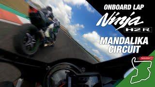 Onboard lap - Kawasaki Ninja H2R - Mandalika Circuit