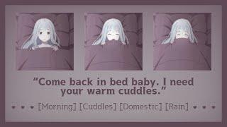Chilly morning cuddles ASMR Girlfriend RP F4A Morning Cuddles Domestic Rain