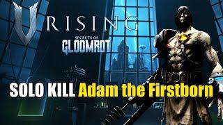 V Rising - Secrets of Gloomrot Adam the Firstborn - Solo Kill