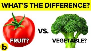 Fruits And Vegetables - What’s The Difference?