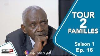 TOUR 2 FAMILLES - Saison 1 - Episode 16 - 29 Mars 2020