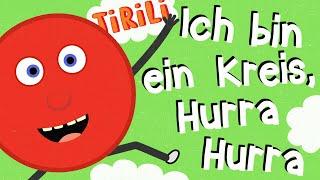 Kinderlied Formen  Ich bin ein Kreis hurra    TiRiLi - Kinderlieder